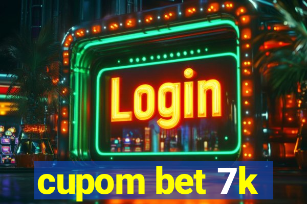 cupom bet 7k
